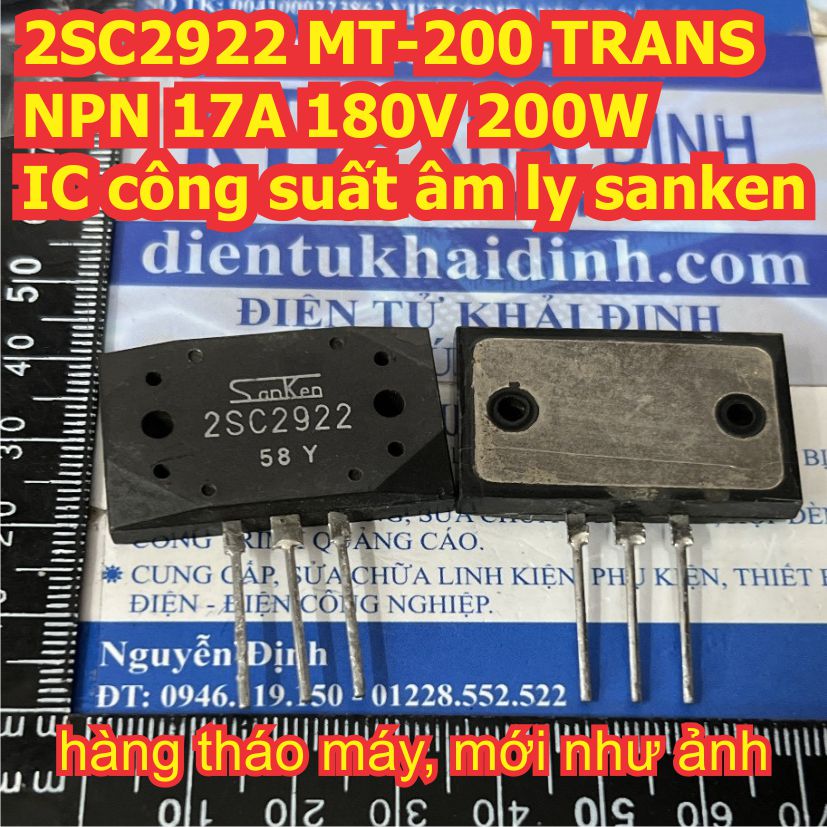 2SA1216 A1216 2SC2922 C2922 MT-200 TRANS PNP / NPN 17A 180V 200W IC công suất âm ly sanken kde9416