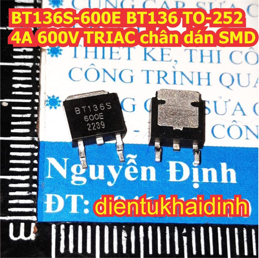 BT136S BT137S BT138S BT139S BT136 BT137 BT138 BT139 600E 800E TO-252 THYRISTOR 2 CHIỀU TRIAC 4A 8A 600V kde0872