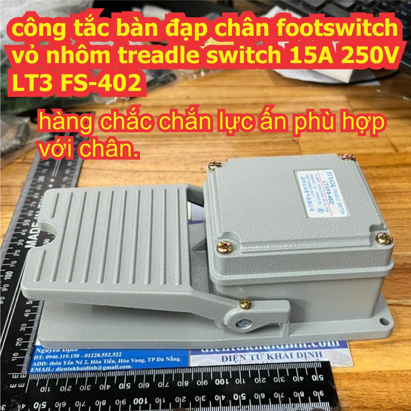công tắc bàn đạp chân footswitch vỏ nhôm treadle switch 15A 250V LT3 FS-402 có bảo vệ LT4 FS-302 kde9527
