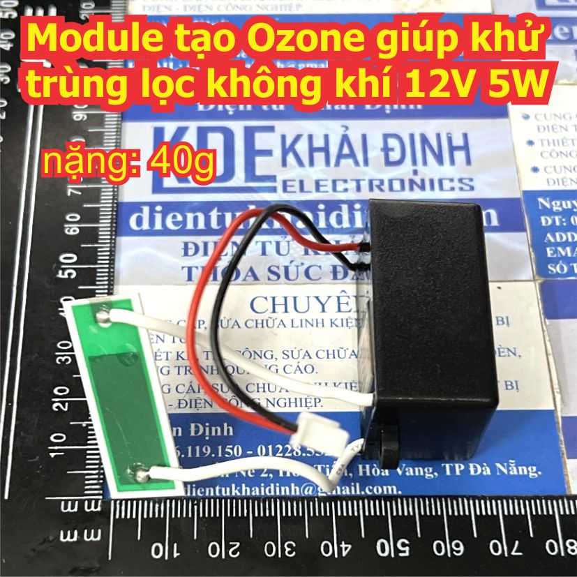 Module tạo Ozone giúp khử trùng lọc không khí 12V 5W kde9574
