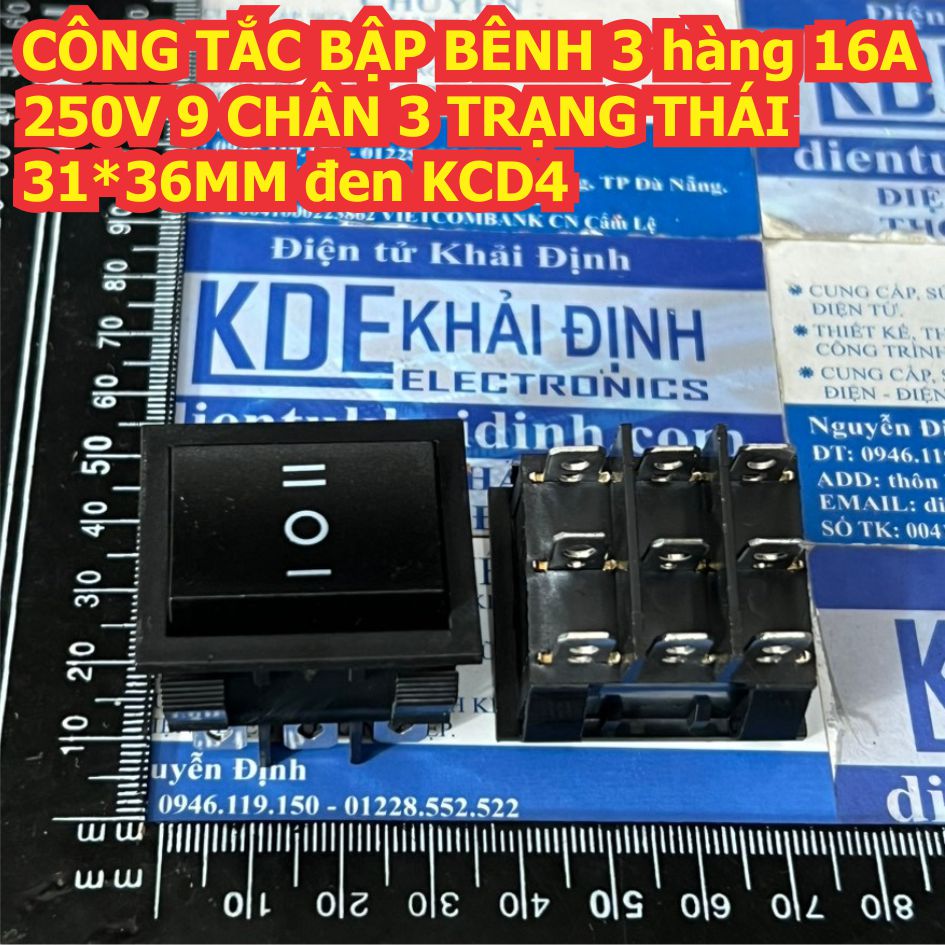 CÔNG TẮC BẬP BÊNH 3 hàng 16A 250V 6 / 9 CHÂN 2 TRẠNG THÁI 31*36MM đèn đỏ KCD4 kde9272