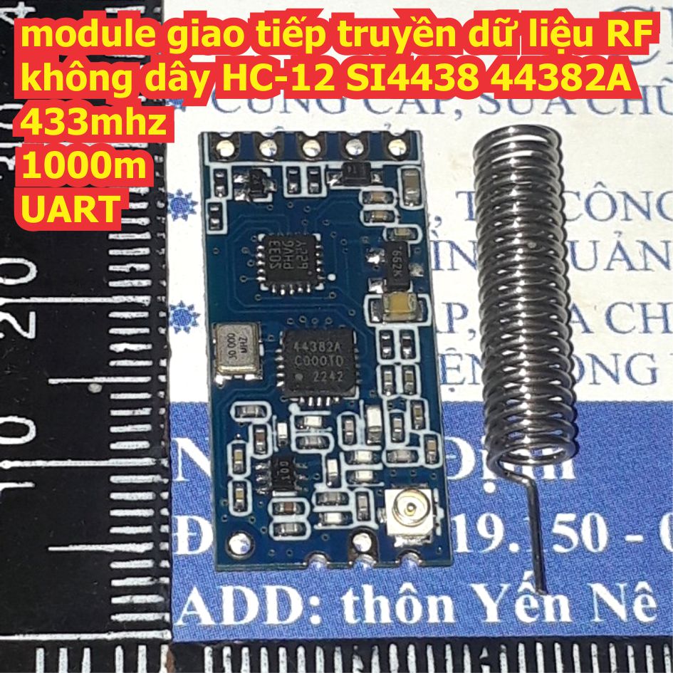 module giao tiếp truyền dữ liệu RF không dây HC-12 SI4463 44631B / SI4438 44382A  433mhz 1000m 5V giao tiếp UART kde2143