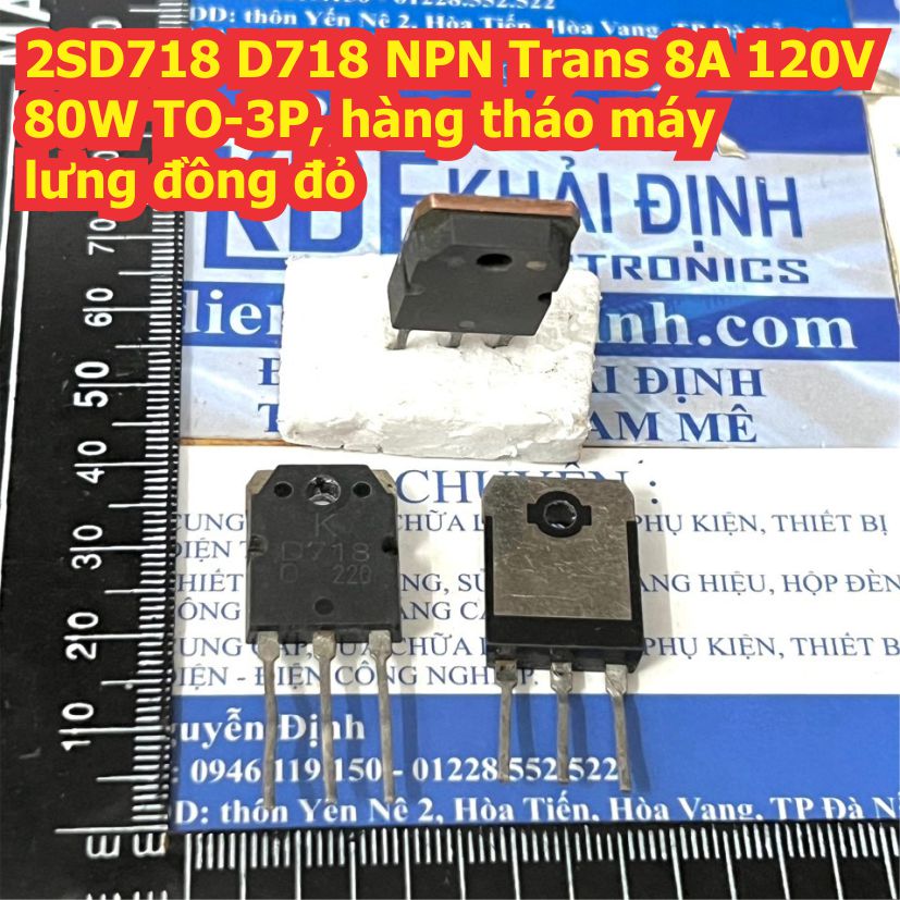 2SD718 D718 NPN Trans 8A 120V 80W TO-3P, hàng tháo máy kde7064