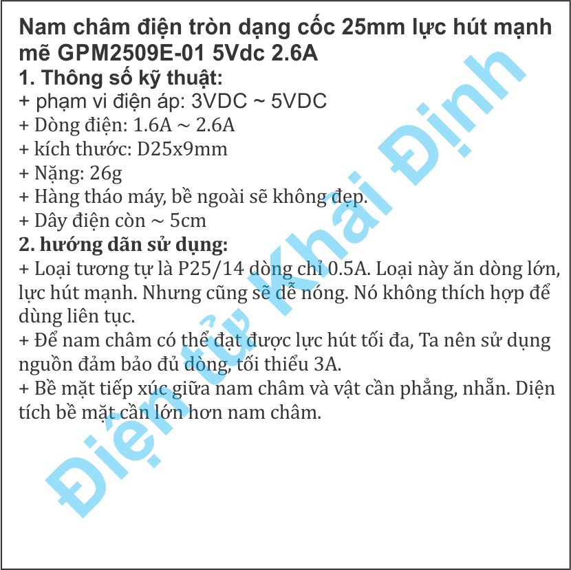 Nam châm điện tròn dạng cốc 25mm lực hút mạnh mẽ 3Vdc 1.8A / GPM2509E-01 5Vdc 2.6A kde0105
