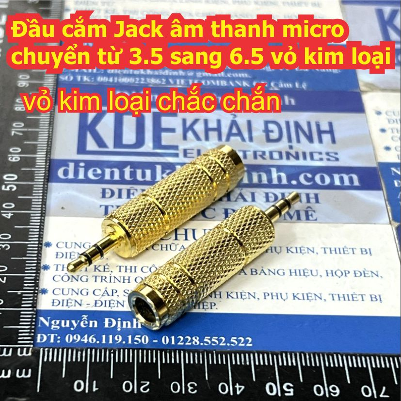 Đầu cắm Jack âm thanh micro chuyển từ 3.5 sang 6.5 vỏ kim loại kde0389