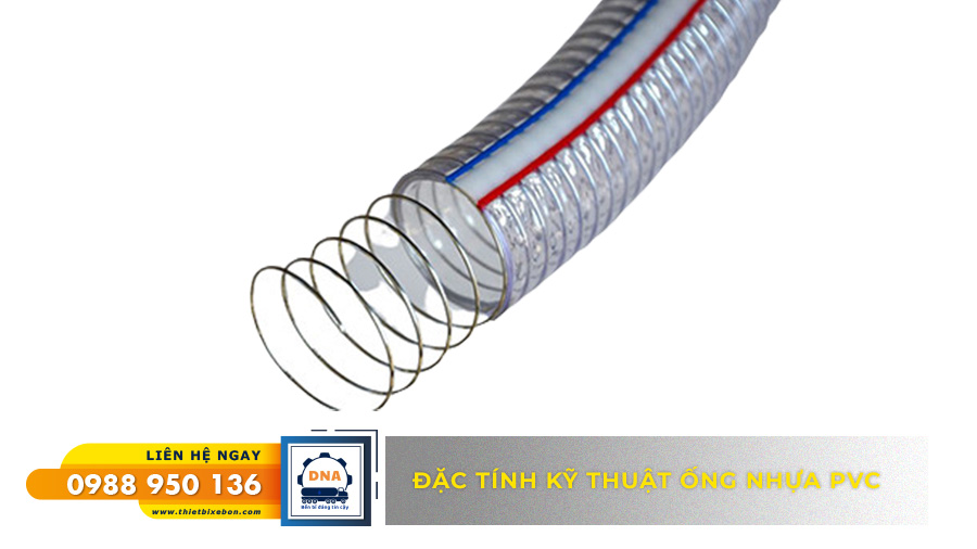 ĐẶC TÍNH KỸ THUẬT CỦA ỐNG NHỰA PVC