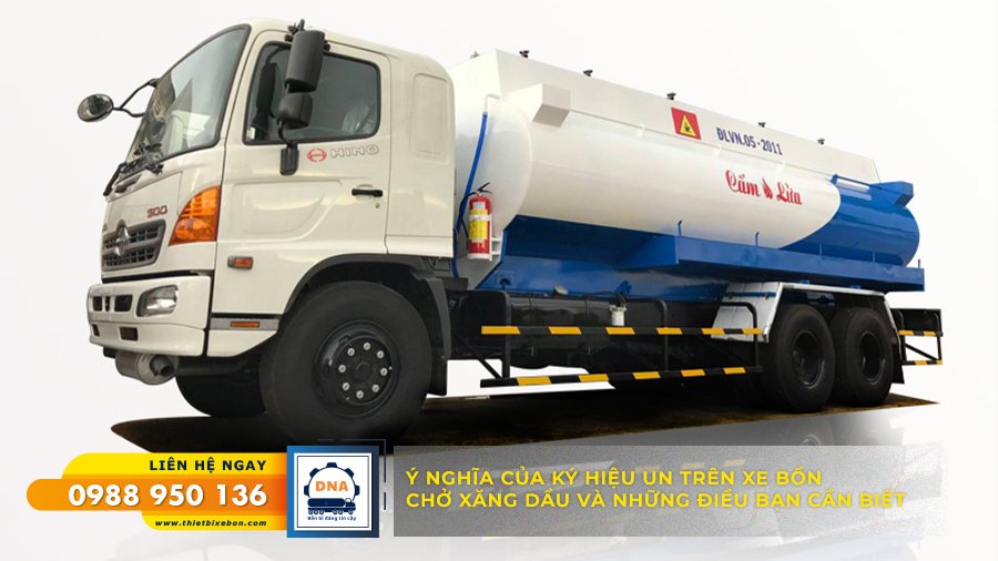 Ý NGHĨA CỦA KÝ HIỆU UN TRÊN XE BỒN CHỞ XĂNG DẦU VÀ NHỮNG ĐIỀU BẠN CẦN BIẾT
