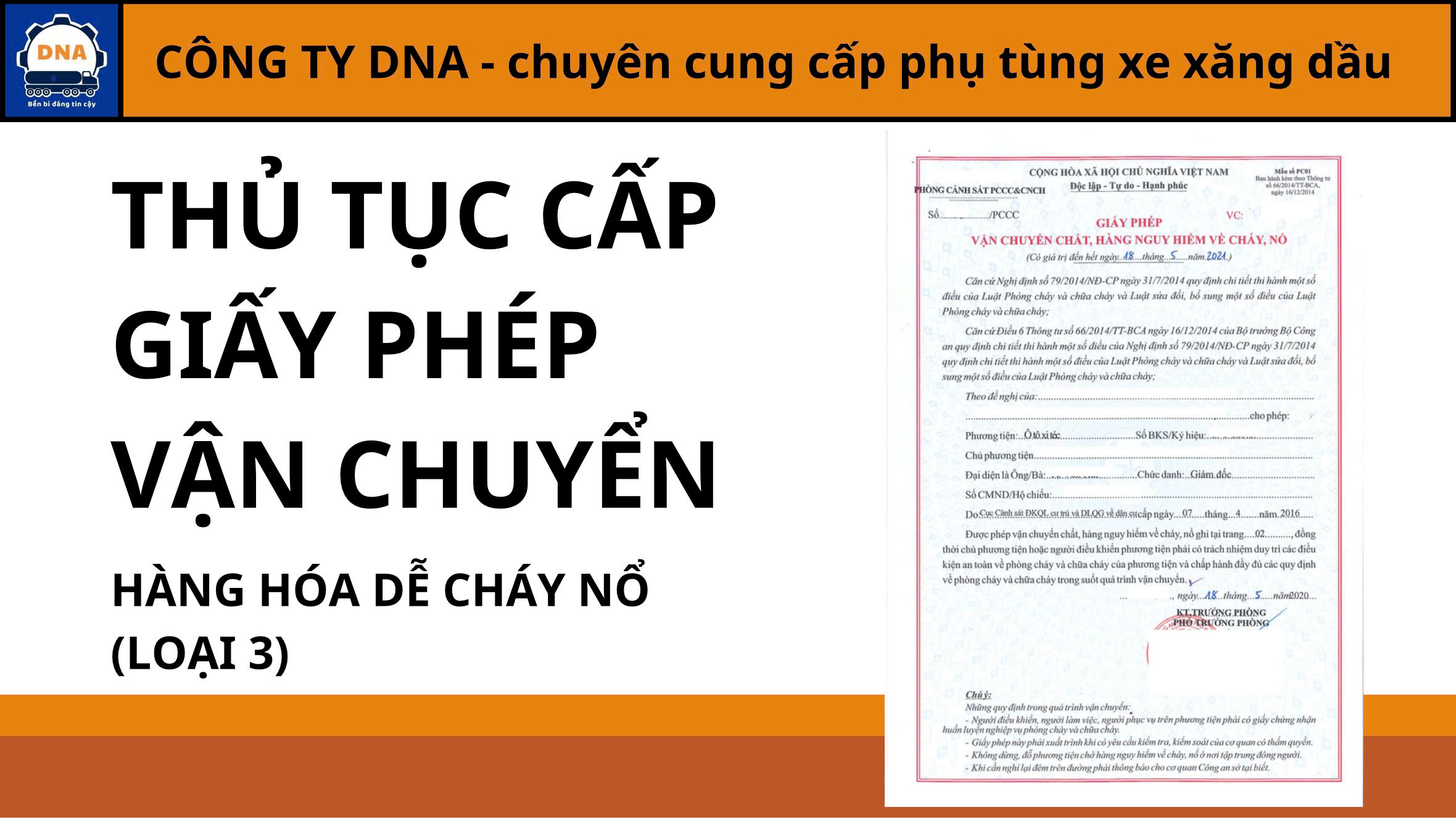 CẤP GIẤY PHÉP VẬN CHUYỂN HÀNG HÓA DỄ CHÁY NỔ (I)