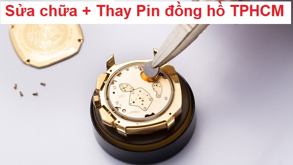 🔋Sửa chữa, thay Pin đồng hồ đeo tay uy tín tại TPHCM🔋
