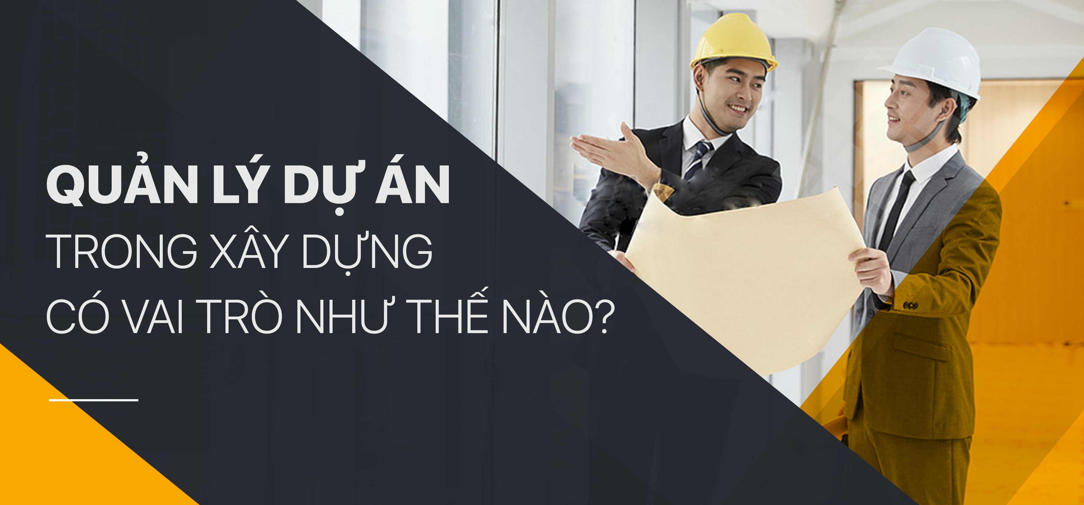 Vai trò của tư vấn quản lý dự án xây dựng - Có bắt buộc phải thuê tư vấn quản lý dự án không?