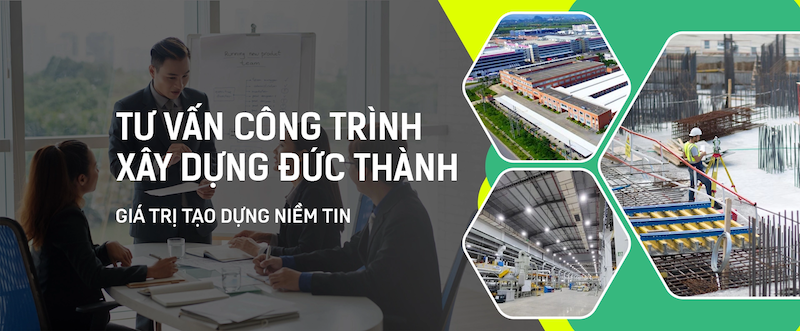  Dịch vụ tư vấn cấp chứng chỉ năng lực xây dựng hạng 3 tại Đức Thành