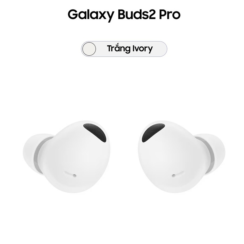 Tai nghe bluetooth Galaxy Buds 2 Pro