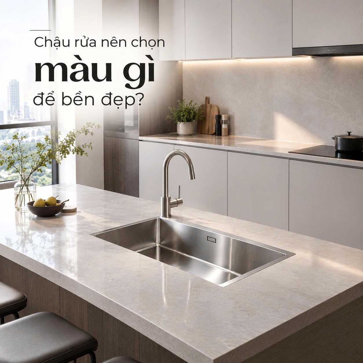 Nên chọn chậu rửa bát màu gì bền đẹp, không gỉ sét?