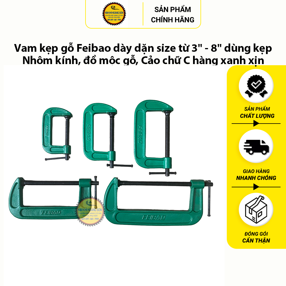 Vam kẹp gỗ Feibao dày dặn size từ 3" - 8" dùng kẹp nhôm kính, đồ mộc gỗ, Cảo chữ C hàng xanh xịn