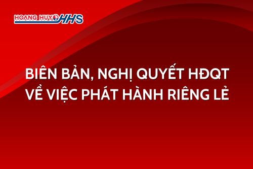 Biên bản, Nghị quyết HĐQT về việc phát hành riêng lẻ