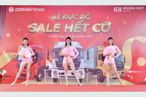 Hè rực rỡ - Sale hết cỡ quà khủng lên tới 150 triệu cho các dòng xe Hoang Huy Dongfeng