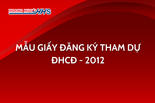 Mẫu giấy đăng ký tham dự ĐHCĐ - 2012