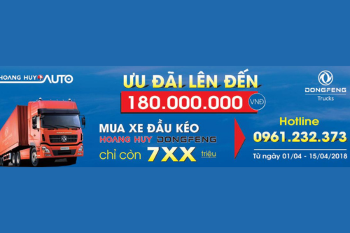 Ưu đãi giá sốc lên tới 180 triệu khi mua đầu kéo Hoàng Huy Dongfeng  giá chỉ còn 7XX triệu/xe