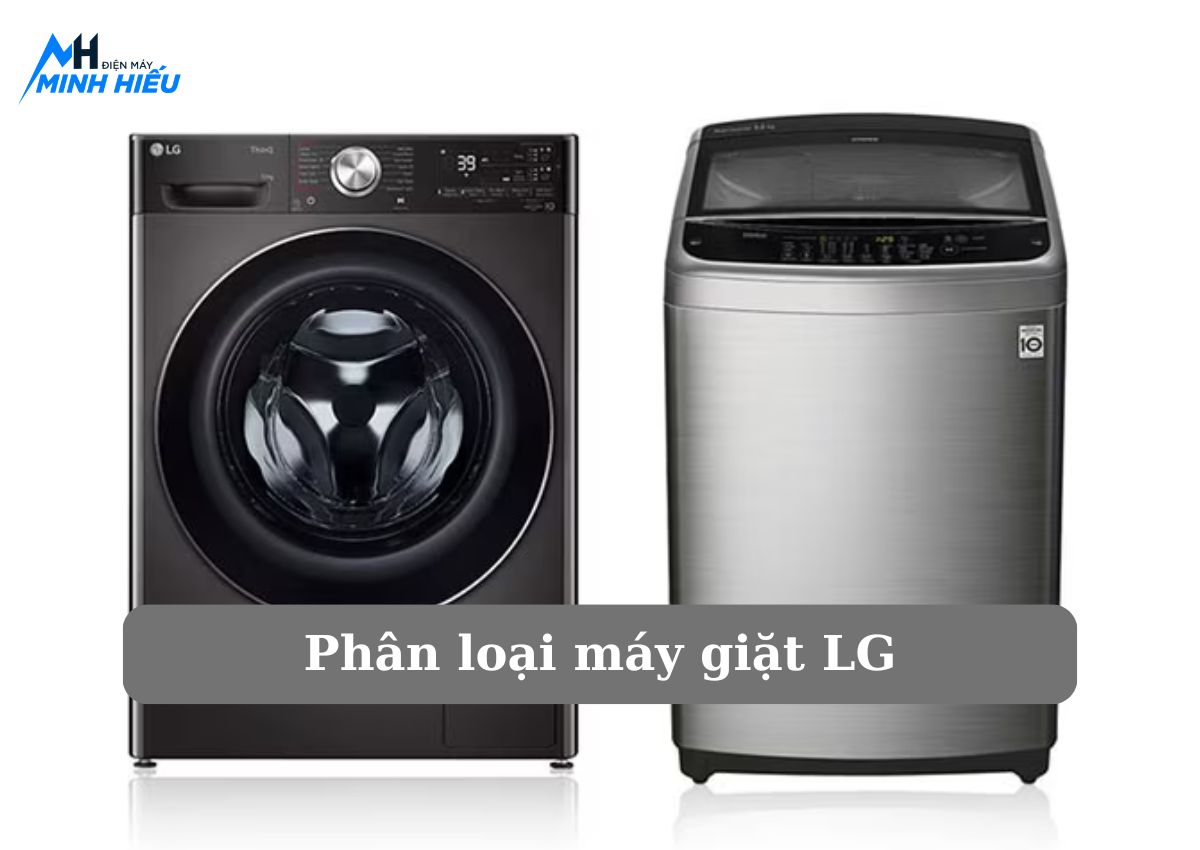 Phân loại máy giặt LG
