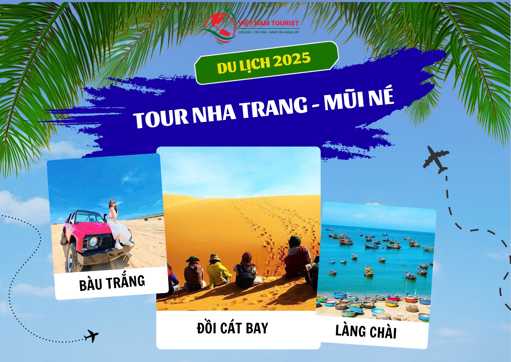 Tour du lịch Nha Trang - Mũi Né 1 ngày
