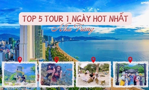 Top 5 Tour Nha Trang Hot Nhất