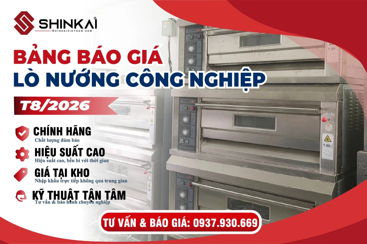 Bảng Giá Lò Nướng Bánh Công Nghiệp Mới Nhất 2026: Cập Nhật T8/2026