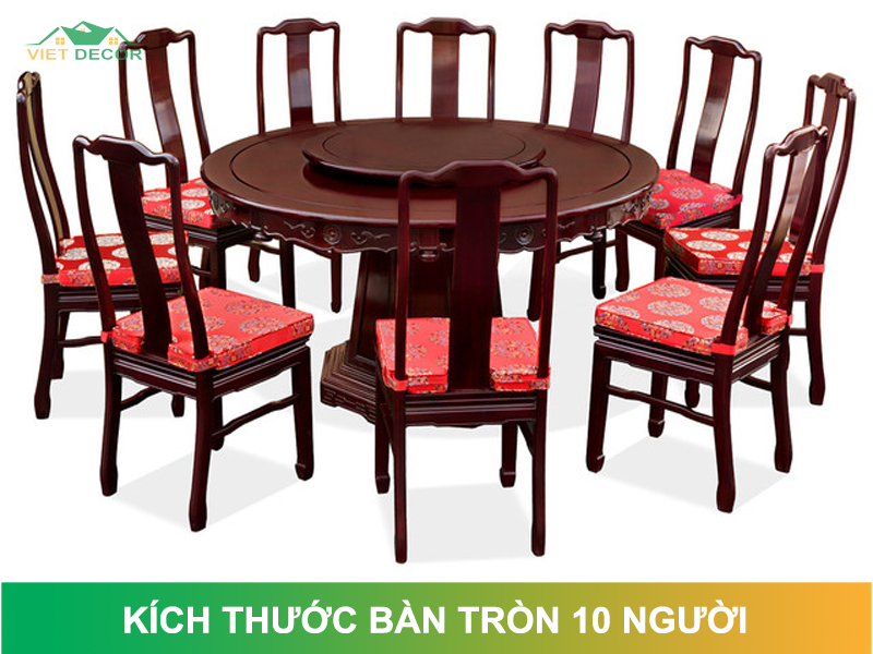 Kích thước bàn tròn 10 người tiêu chuẩn là bao nhiêu?