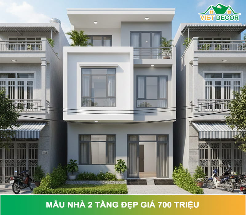 15+ mẫu nhà 2 tầng đẹp giá 700 triệu Hiện Đại & Tối Ưu