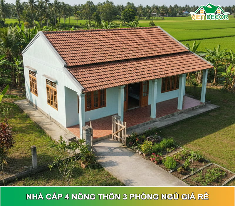 Nhà cấp 4 nông thôn 3 phòng ngủ giá rẻ: Mẫu đẹp, bản vẽ & chi phí thực tế