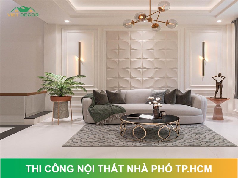 Báo giá thi công nội thất nhà phố TPHCM trọn gói 2026