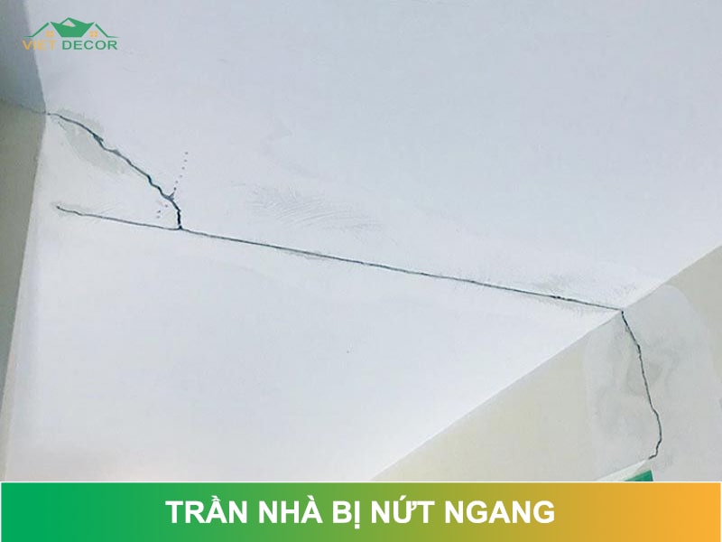 [ CHIA SẺ ] Cách xử lý trần nhà bị nứt ngang hiệu quả