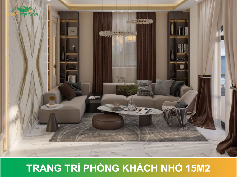 20+ Phong cách trang trí phòng khách nhỏ 15m2 ĐẸP 2025