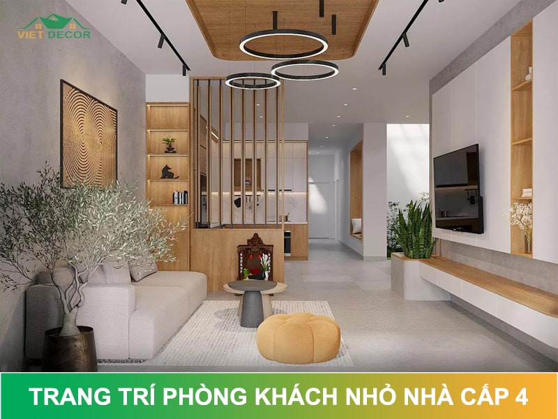15 cách trang trí phòng khách nhỏ nhà cấp 4 ĐẸP - Hiện Đại