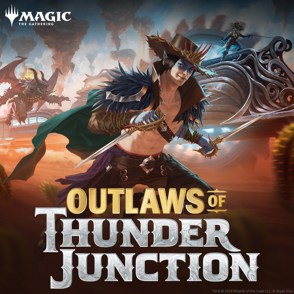 Các sự kiện Magic: The Gathering (04/2024 - 06/2024): Outlaws of Thunder Junction