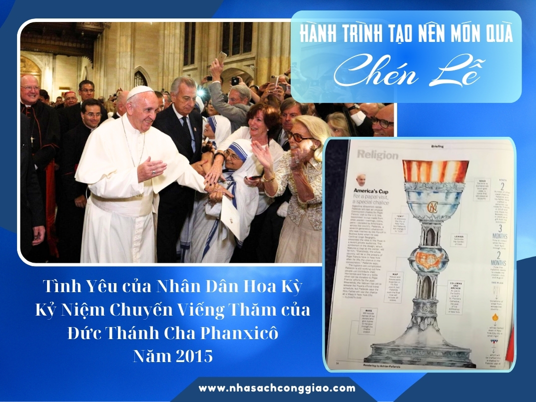 Chén Thánh được làm từ tình yêu và lòng thành kính