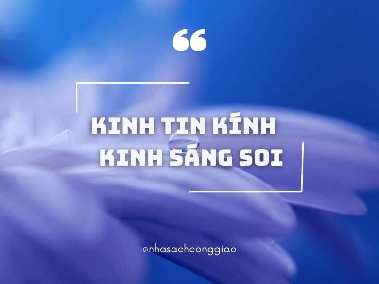 Kinh Tin kính (bản ngắn) - Kinh Sáng soi