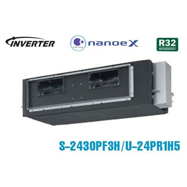 Điều hòa âm trần nối ống gió Panasonic 24000BTU S-2430PF3H/U-24PR1H5
