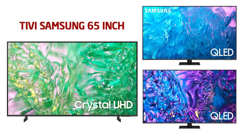 Cập nhập giá bán tivi Samsung 65 in mới nhất đầu tháng 12 năm 2024 tại điện máy Tín Thành