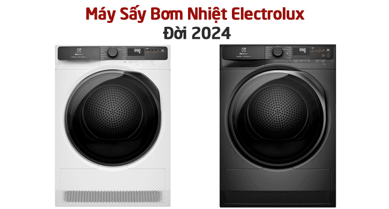 Máy Sấy Bơm Nhiệt Electrolux Đời 2024 Có Gì Mới? Tính Năng Gì Nổi Bật?