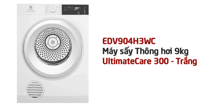 Tại Sao Máy sấy Electrolux EDV904H3WC Là Lựa Chọn Tốt Nhất Cho Gia Đình?