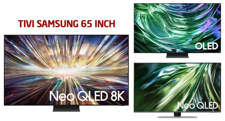 Tivi Samsung 65 inch: Đánh giá từ thiết kế đến công nghệ hình ảnh và âm thanh