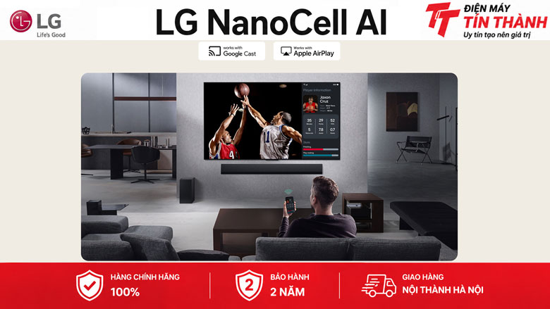 Smart Tivi NanoCell LG AI 4K 55 inch 55NANO80ASA - AirPlay 2 và Google Cast