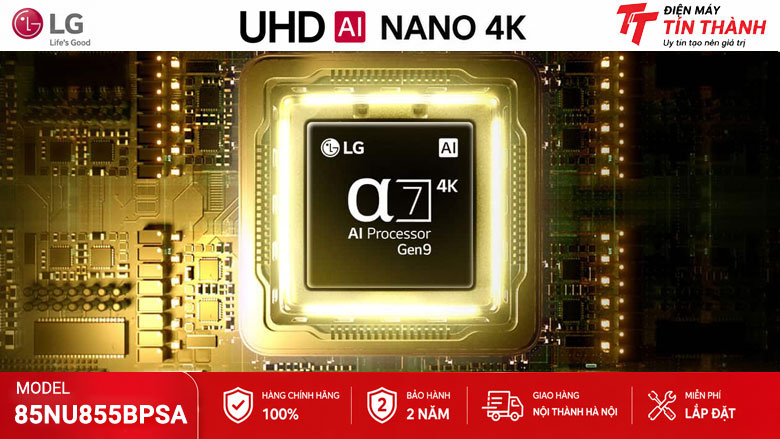 Smart Tivi LG AI 4K 85 inch 85NU855BPSA - Bộ xử lý AI Alpha 7 Gen9