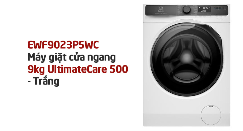 Có nên mua máy giặt Electrolux 9kg EWF9023P5WC năm 2024?