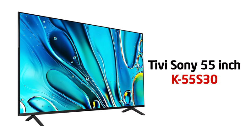 Giá tivi Sony 55 inch 55S30 mới nhất tháng 9/2024