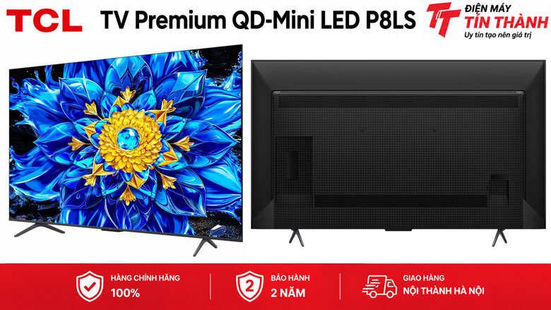 Google Tivi QD-Mini LED TCL AI 4K 55 inch 55P8LS - Thiết kế