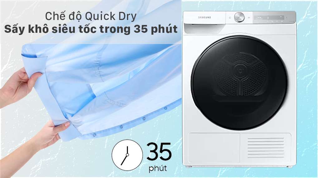 Máy sấy Samsung 9kg - Chỉ mất 35 phút để làm khô quần áo với chế độ Quick Dry
