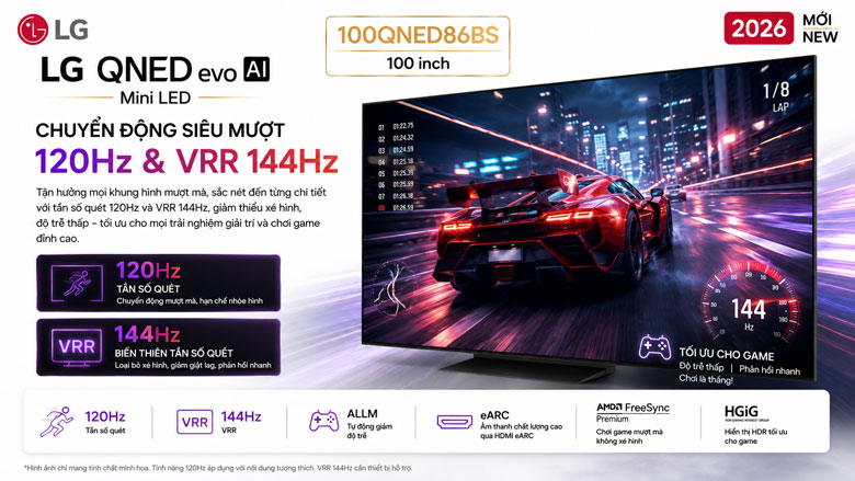 TV LG 100QNED86BS hỗ trợ 120Hz và VRR 144Hz