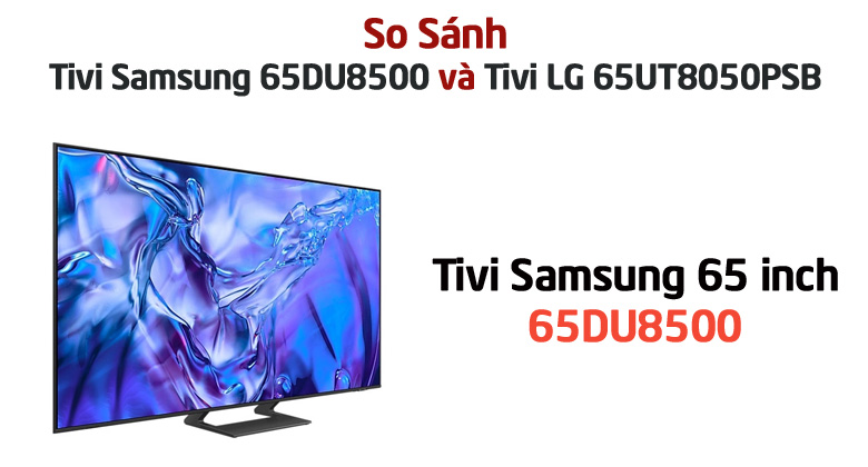 Tivi Samsung 65DU8500