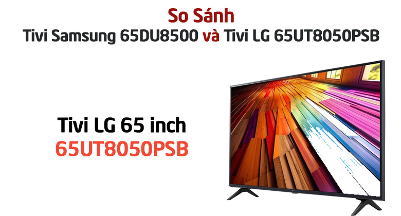 Tivi LG 65UT8050PSB